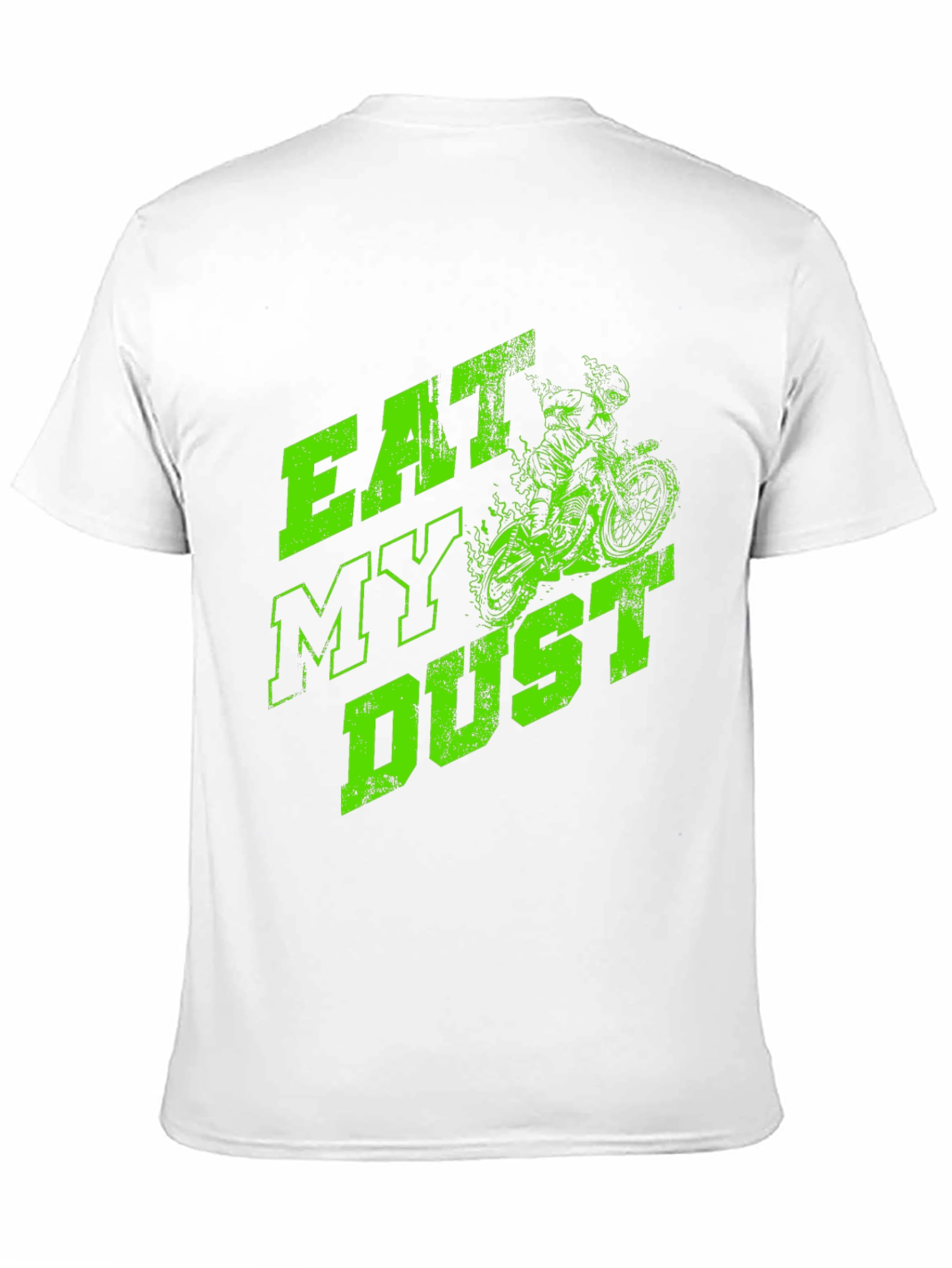 Eat My Dust Graphic Tee - Dirt Bike Design