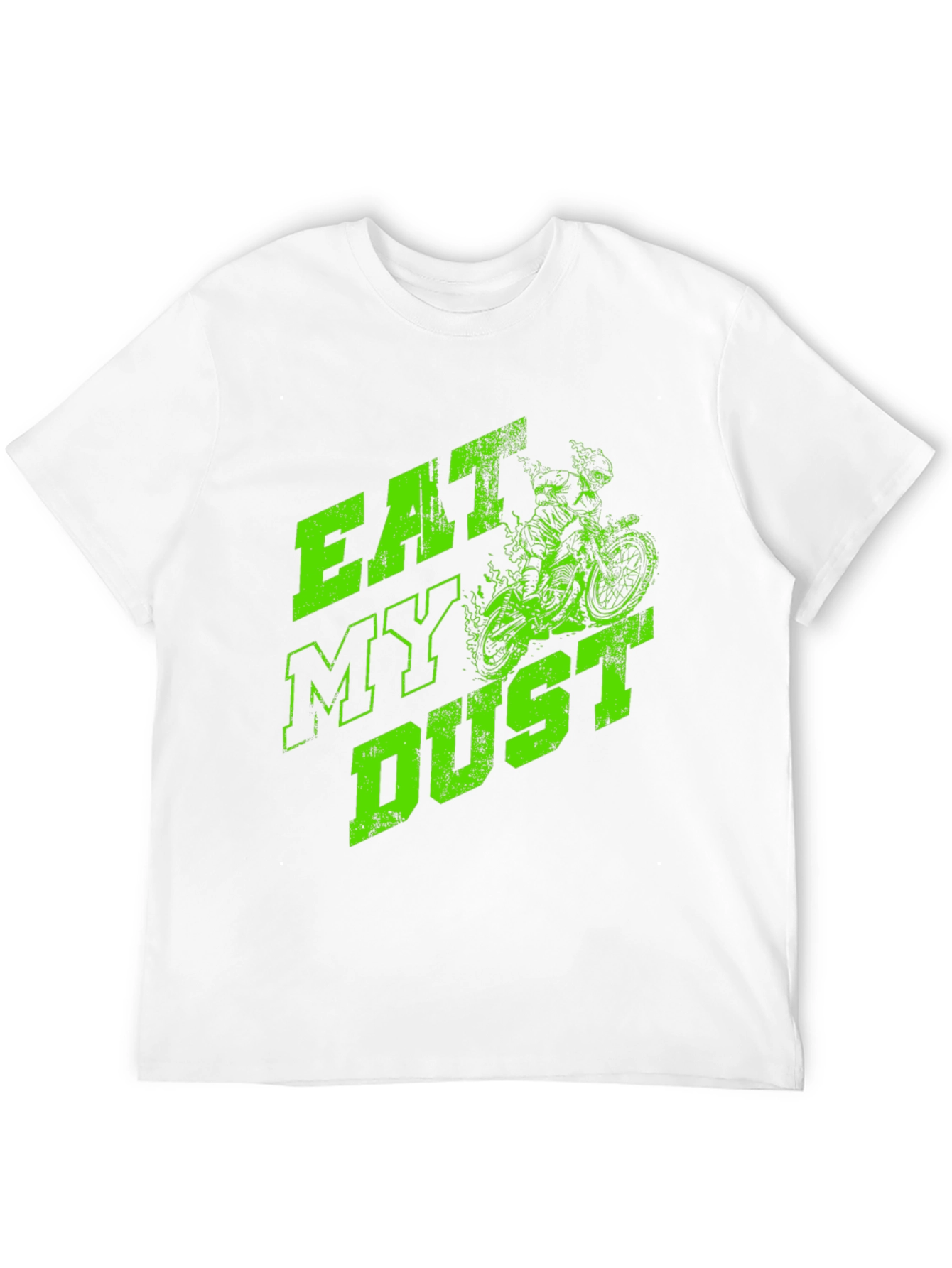 Eat My Dust Graphic Tee - Dirt Bike Design