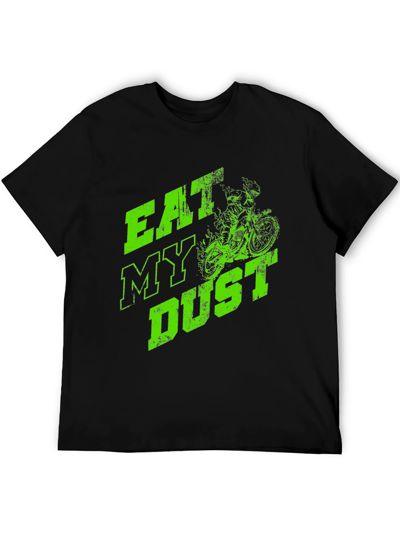 Eat My Dust Graphic Tee - Dirt Bike Design