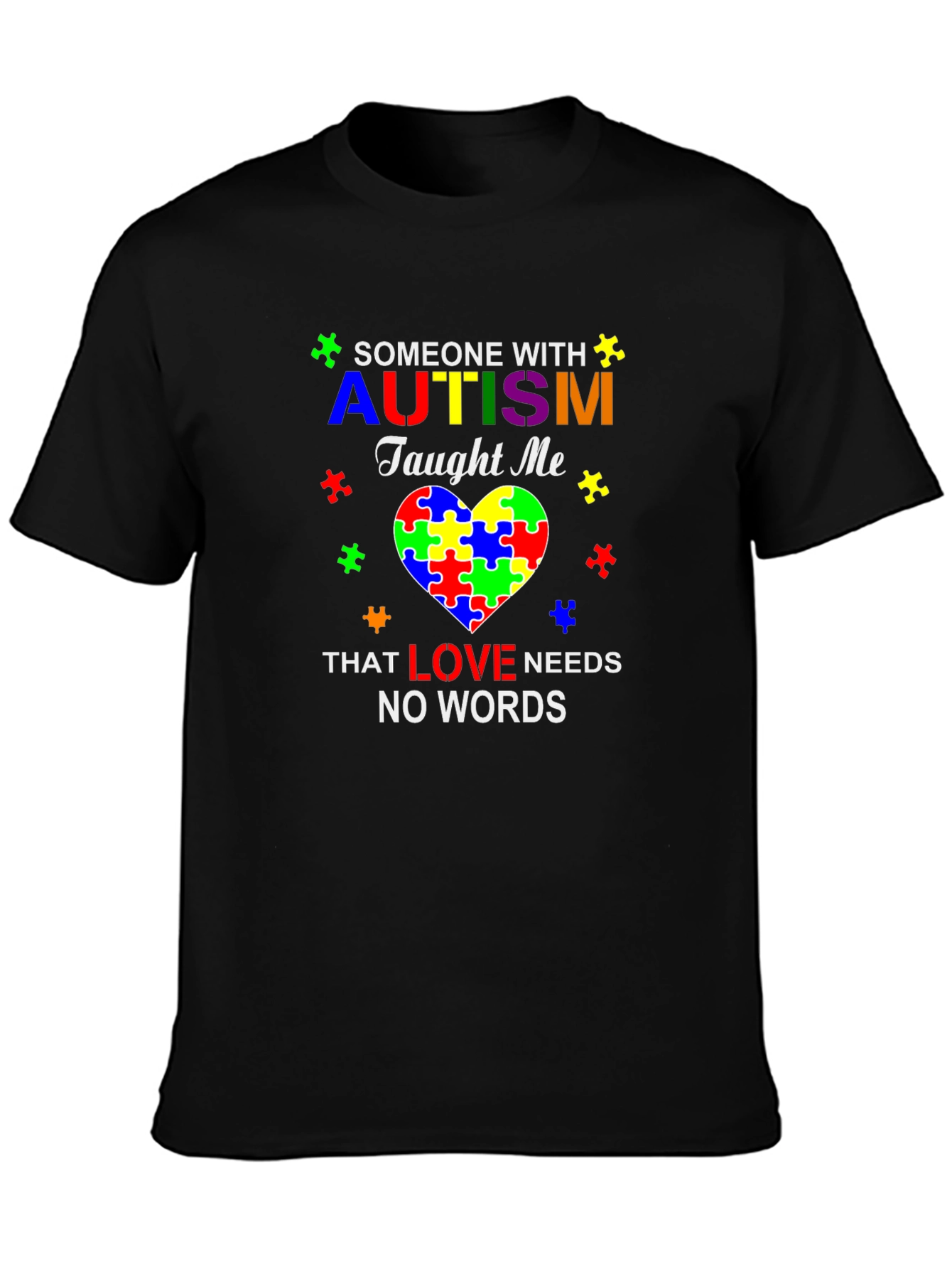 Autism Awareness T-Shirt: Love Needs No Words Puzzle Piece