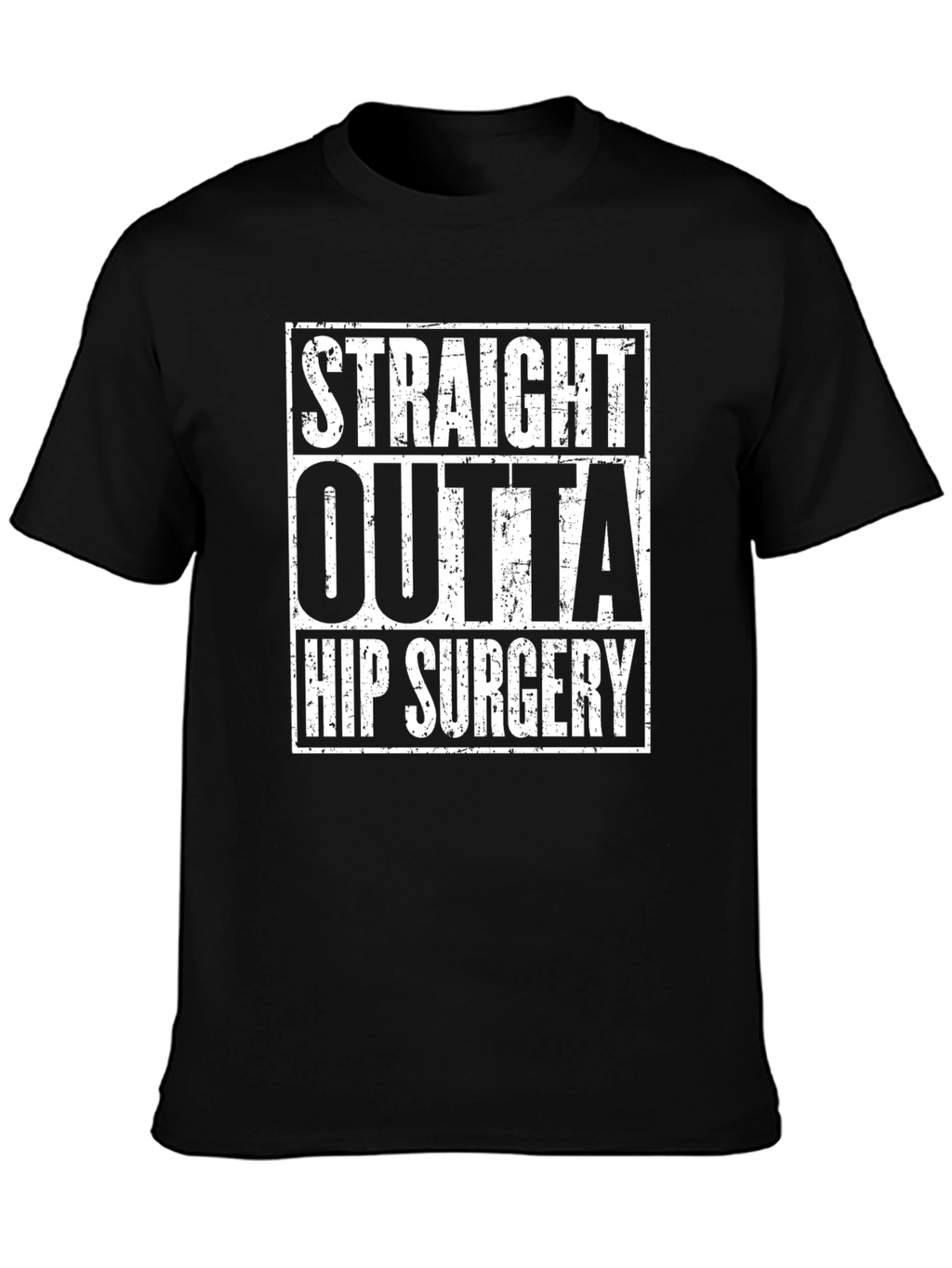 Straight Outta Hip Surgery Graphic Tee