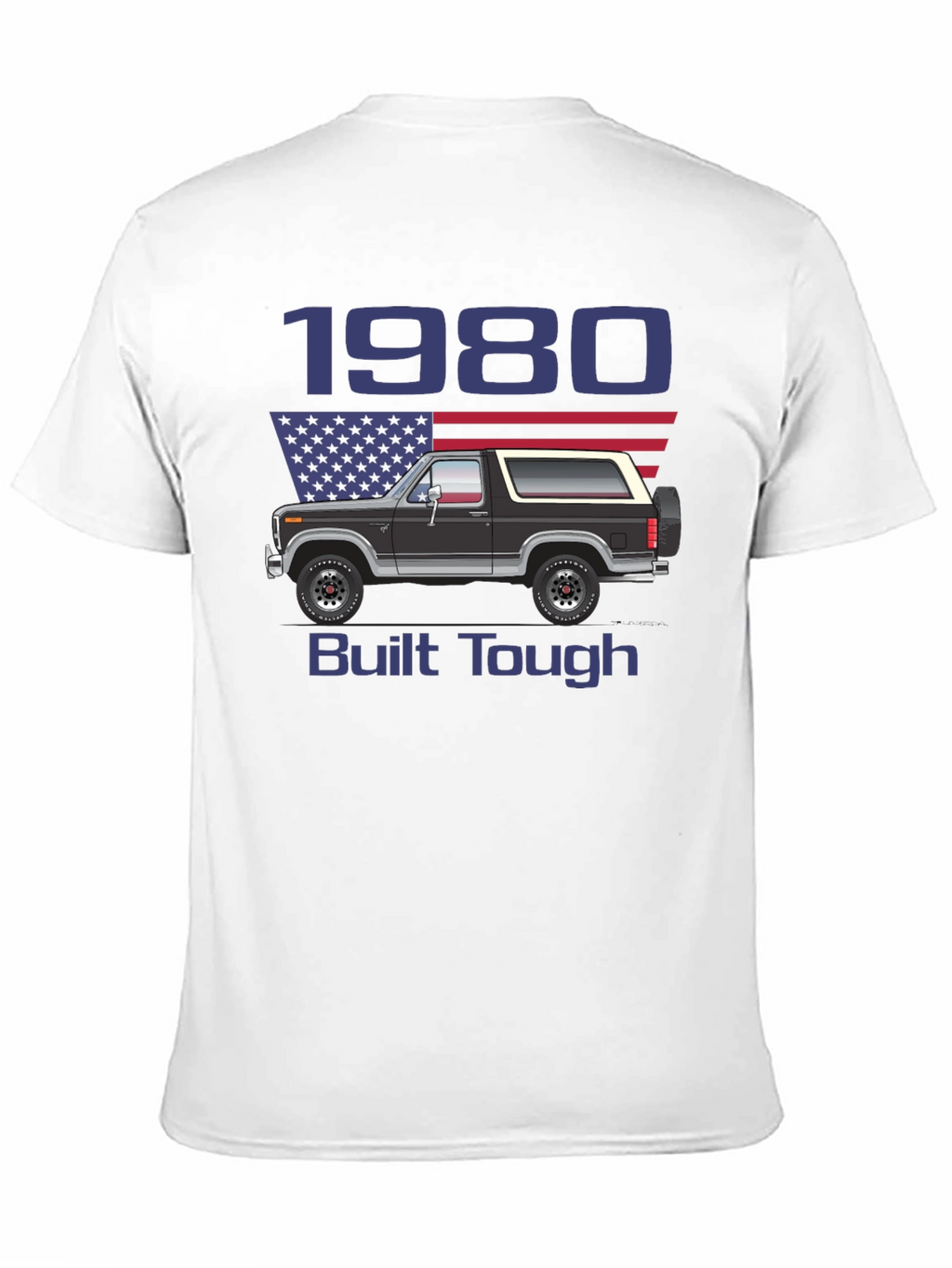 1980 Built Tough Bronco T-Shirt