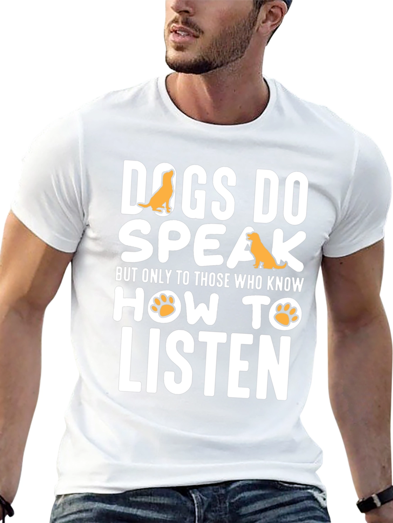 Dogs Do Speak Graphic Tee -  Dog Lover T-Shirt