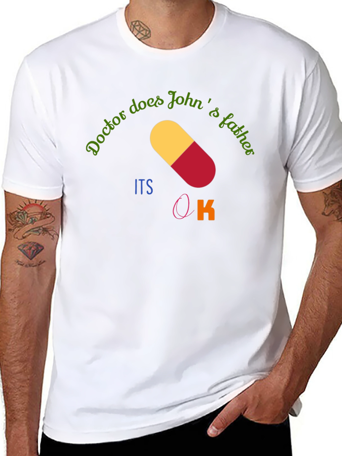 Doctor Dad Joke T-Shirt - Its Okay
