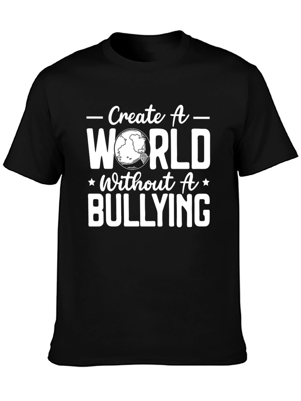 Create A World Without Bullying T-Shirt