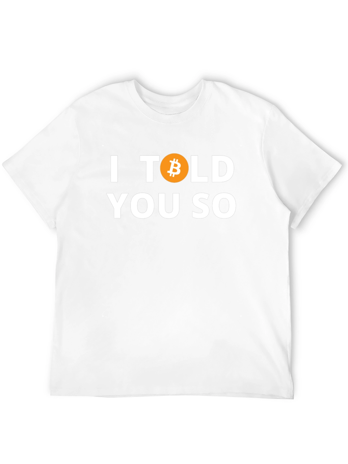Bitcoin I Told You So Black T-Shirt