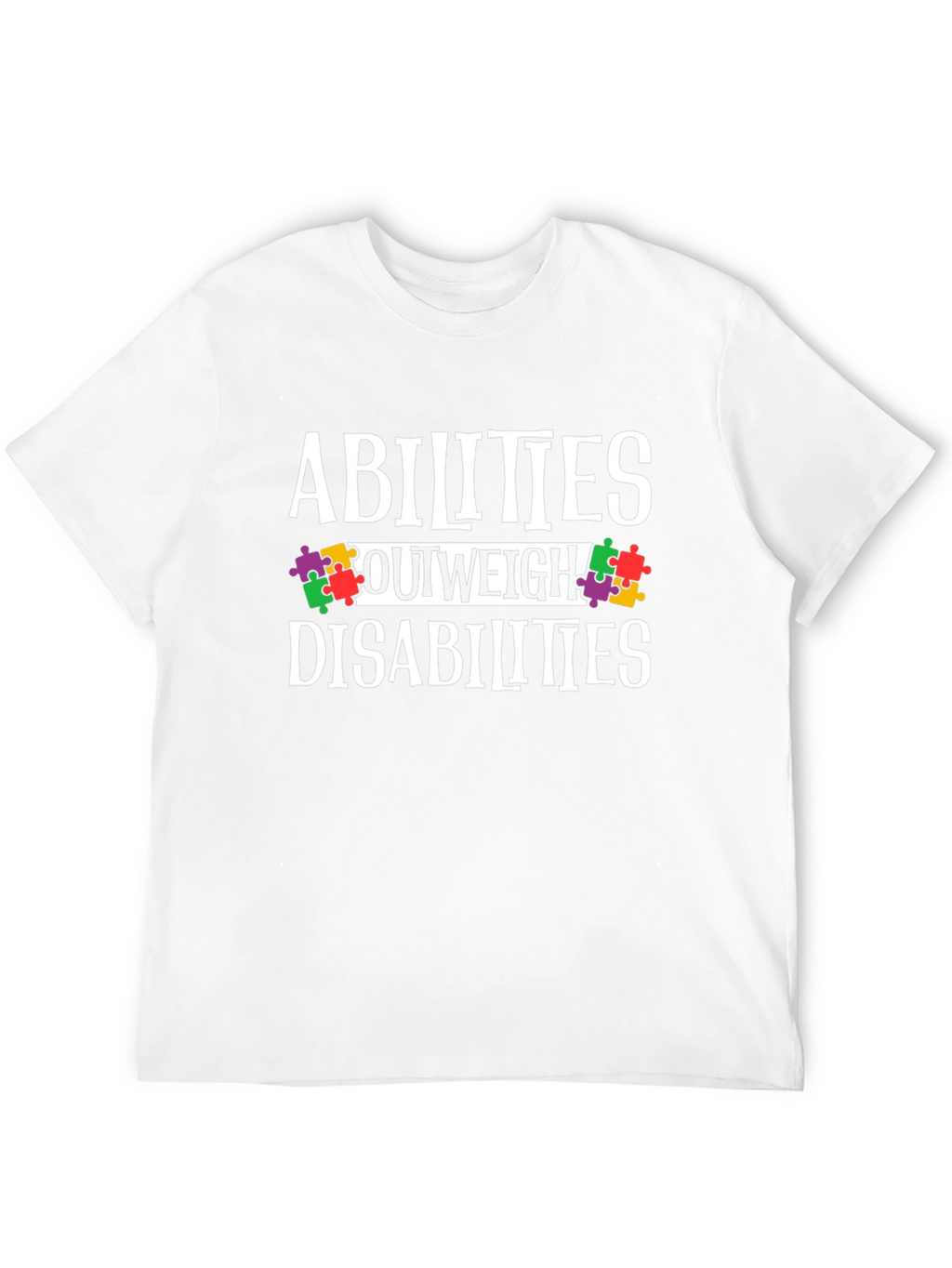 Abilities Outweigh Disabilities Awareness T-Shirt