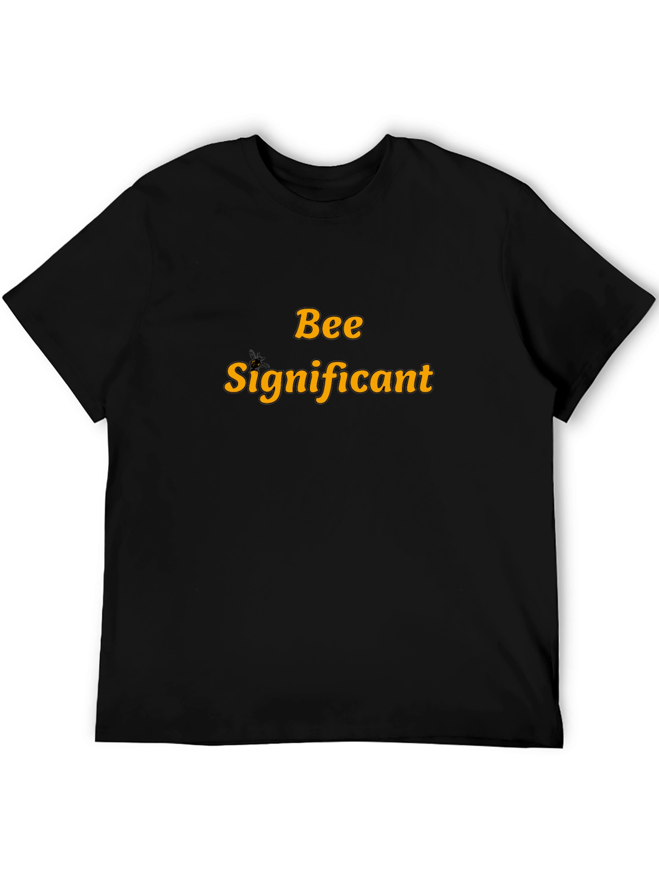 Bee Significant Black T-Shirt - Motivational Tee