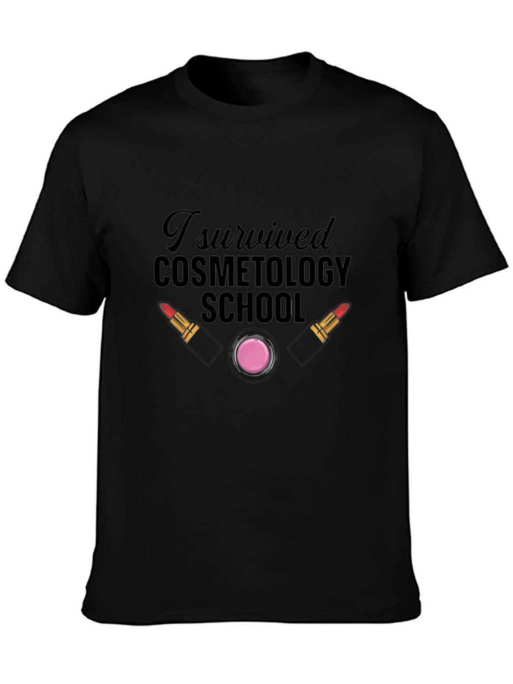 Cosmetology School Survivor T-Shirt