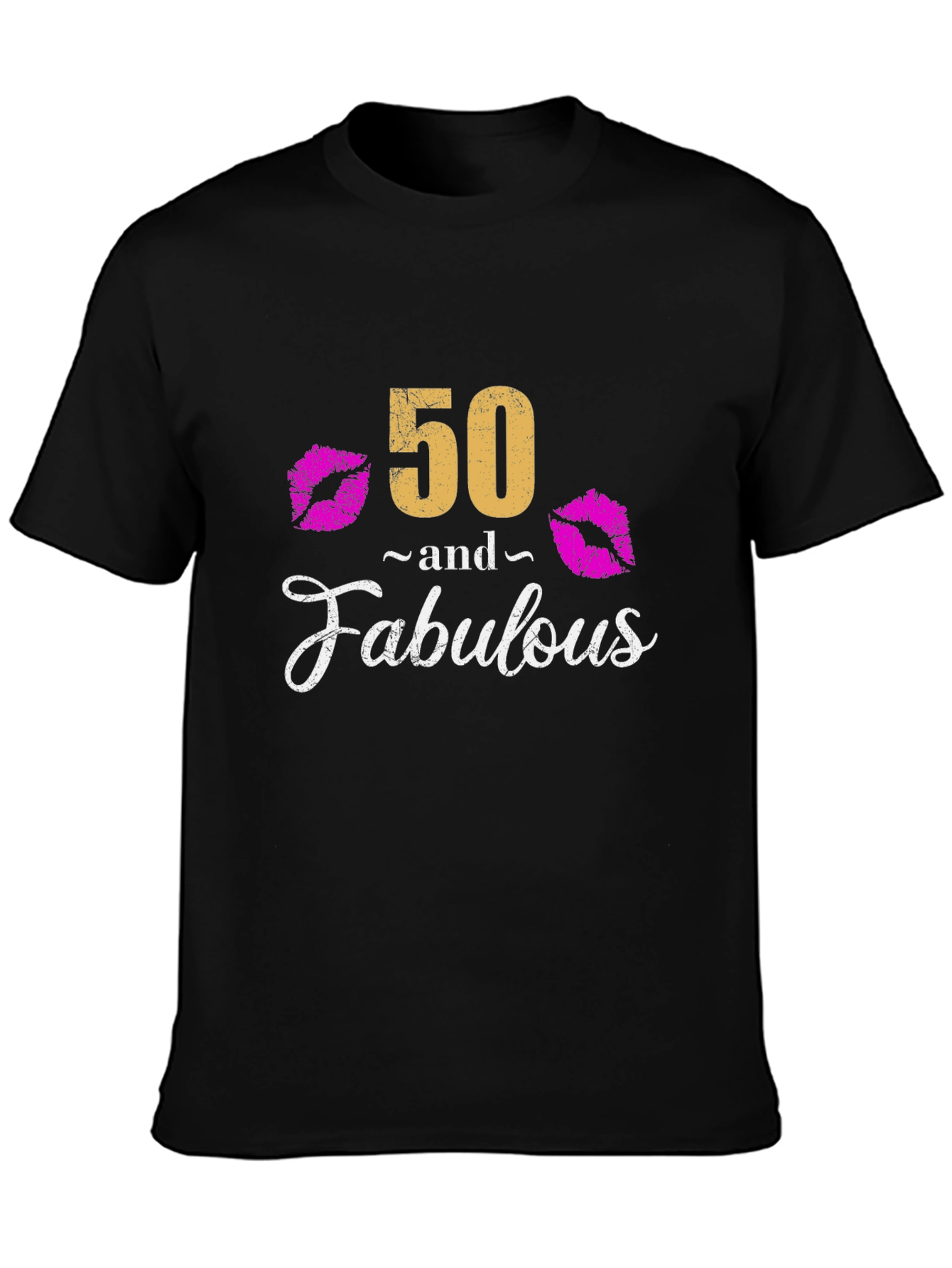 50 and Fabulous Graphic Tee