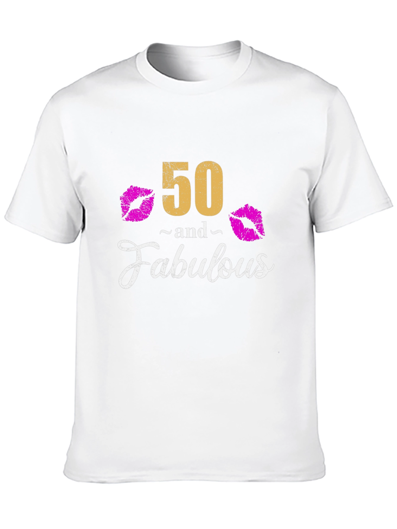 50 and Fabulous Graphic Tee