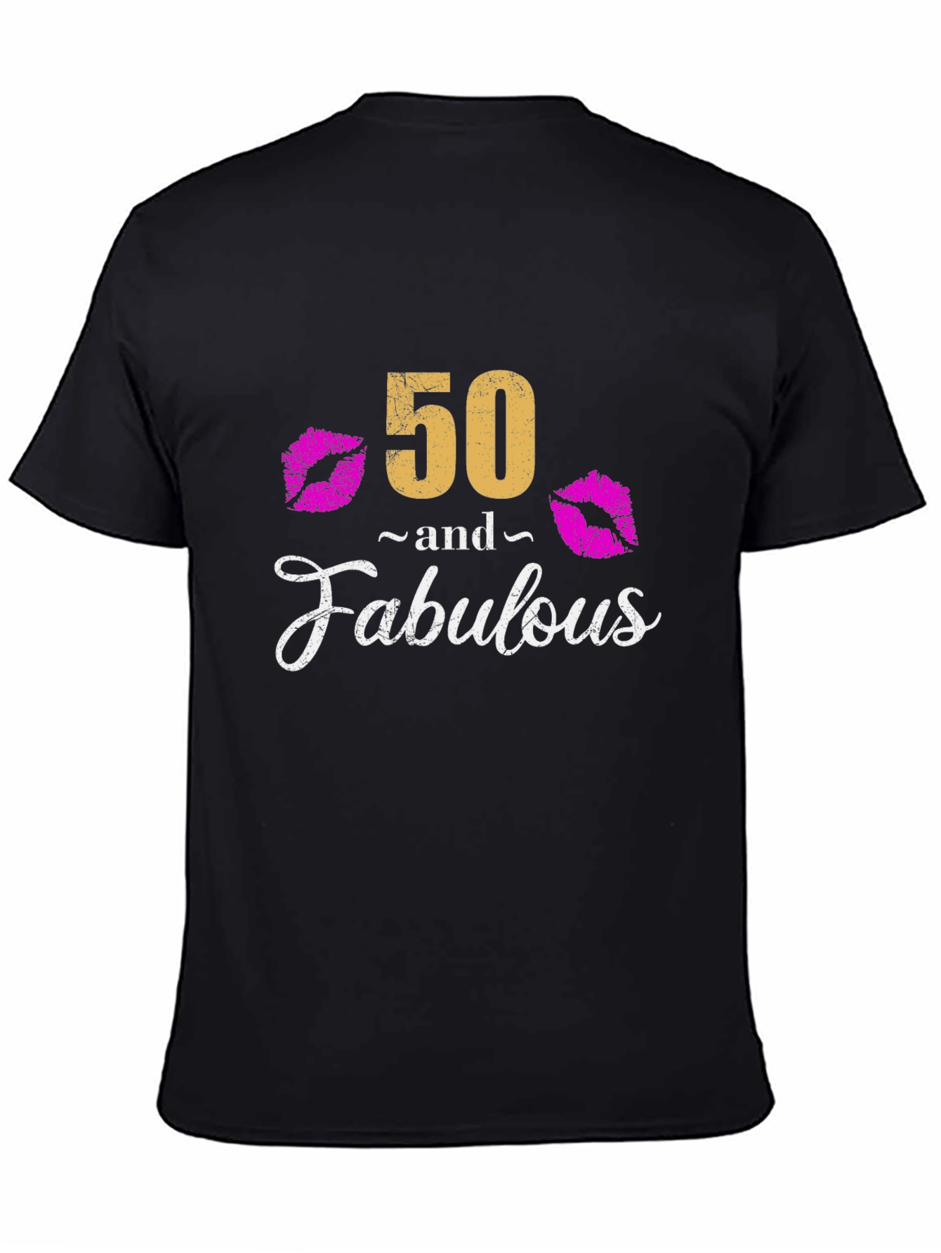 50 and Fabulous Graphic Tee