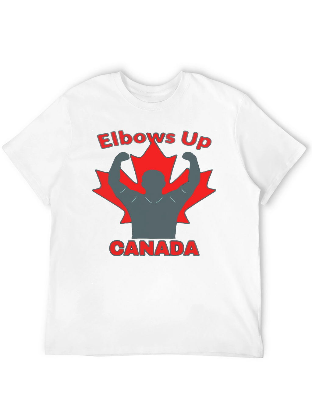 Elbows Up Canada Graphic T-Shirt