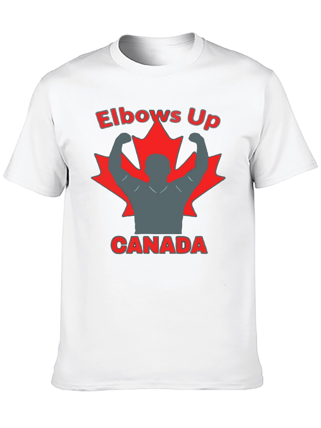 Elbows Up Canada Graphic T-Shirt