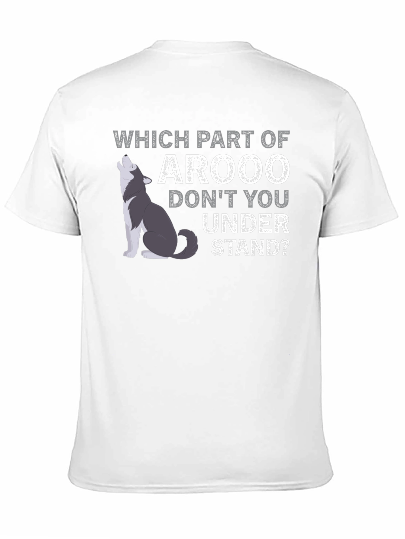 Arooo Funny Wolf T-Shirt