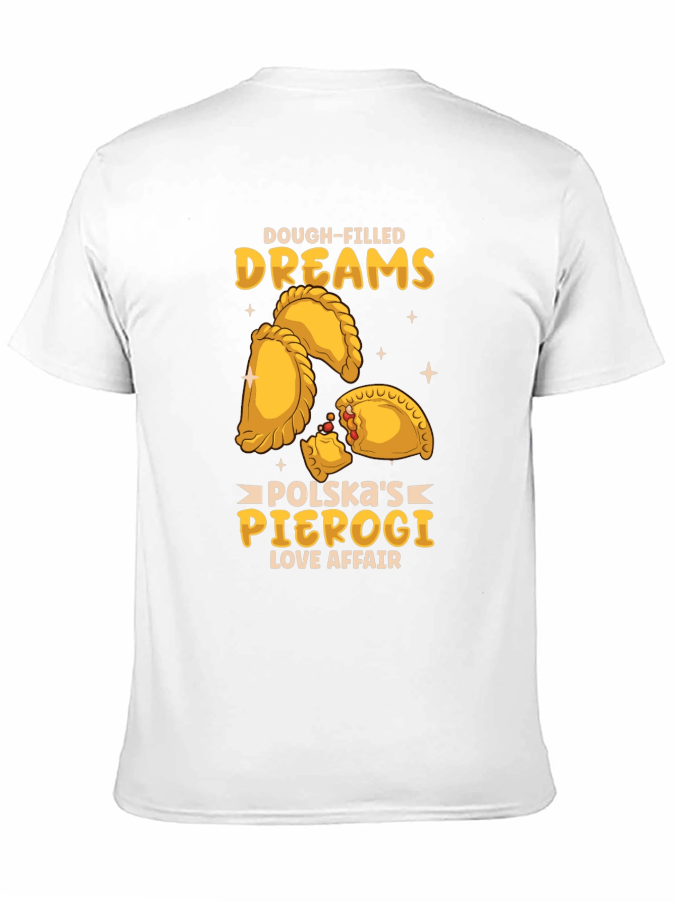 Dough-Filled Dreams Pierogi T-Shirt