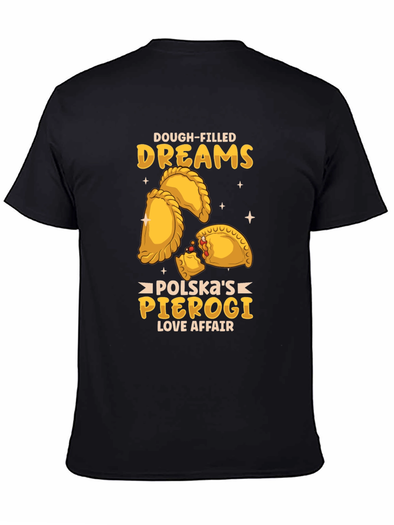 Dough-Filled Dreams Pierogi T-Shirt