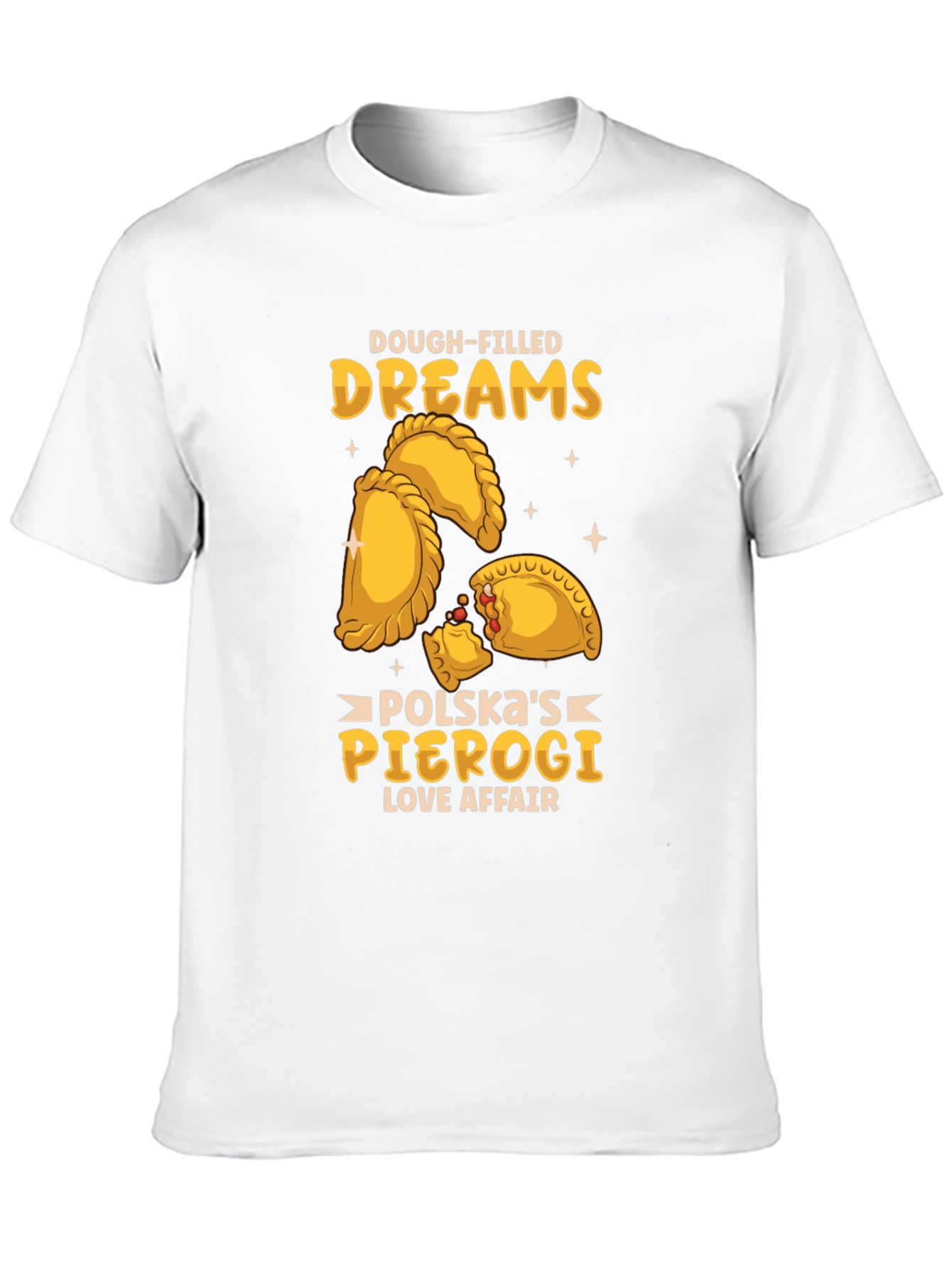 Dough-Filled Dreams Pierogi T-Shirt