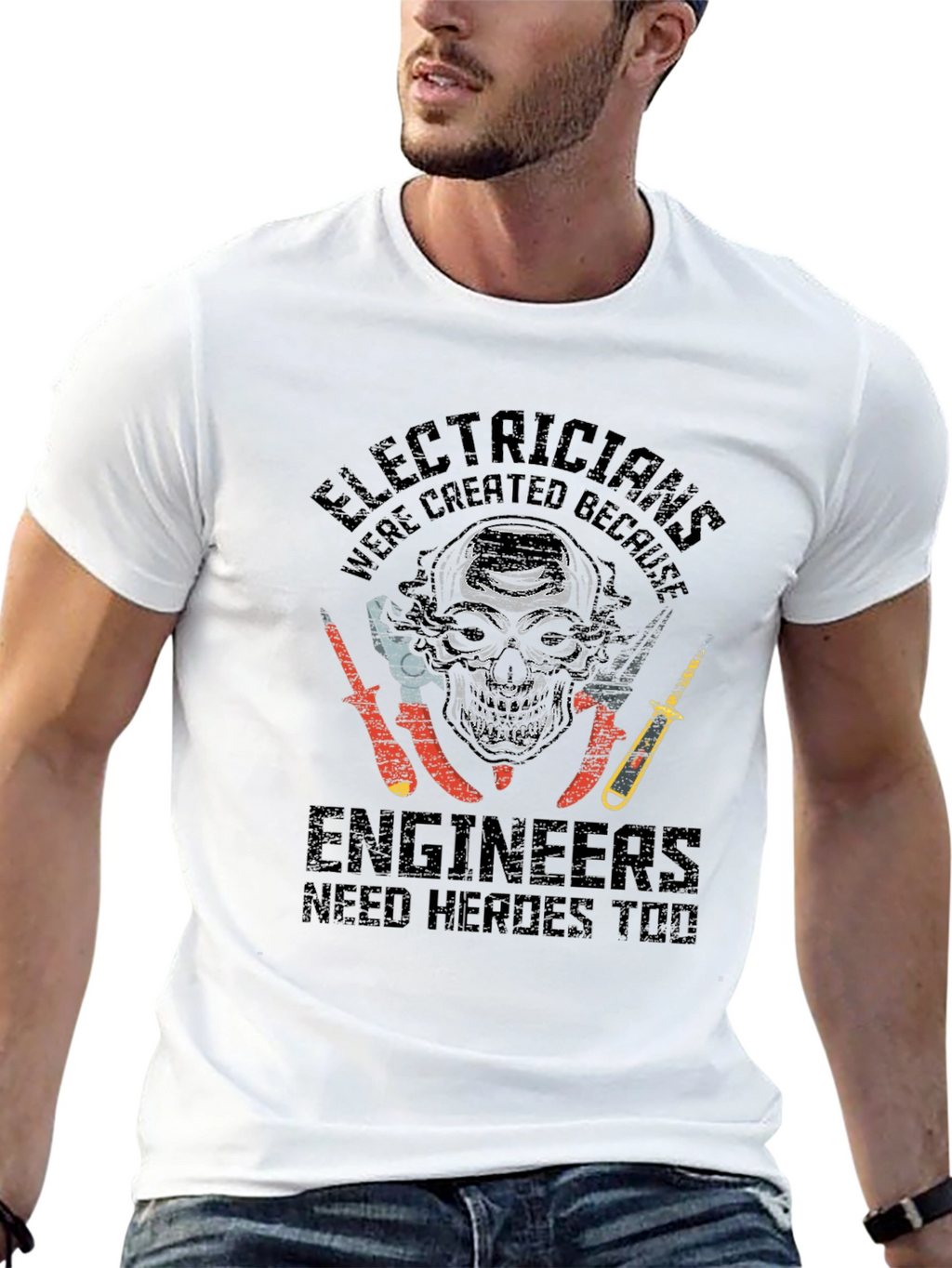 Electricians: Engineers Need Heroes Graphic T-Shirt