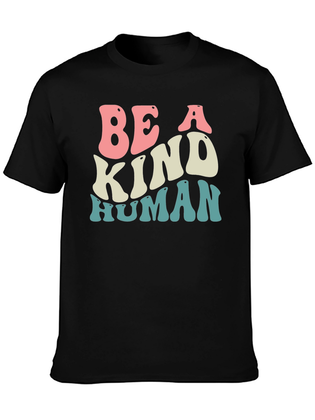 Be A Kind Human Graphic T-Shirt