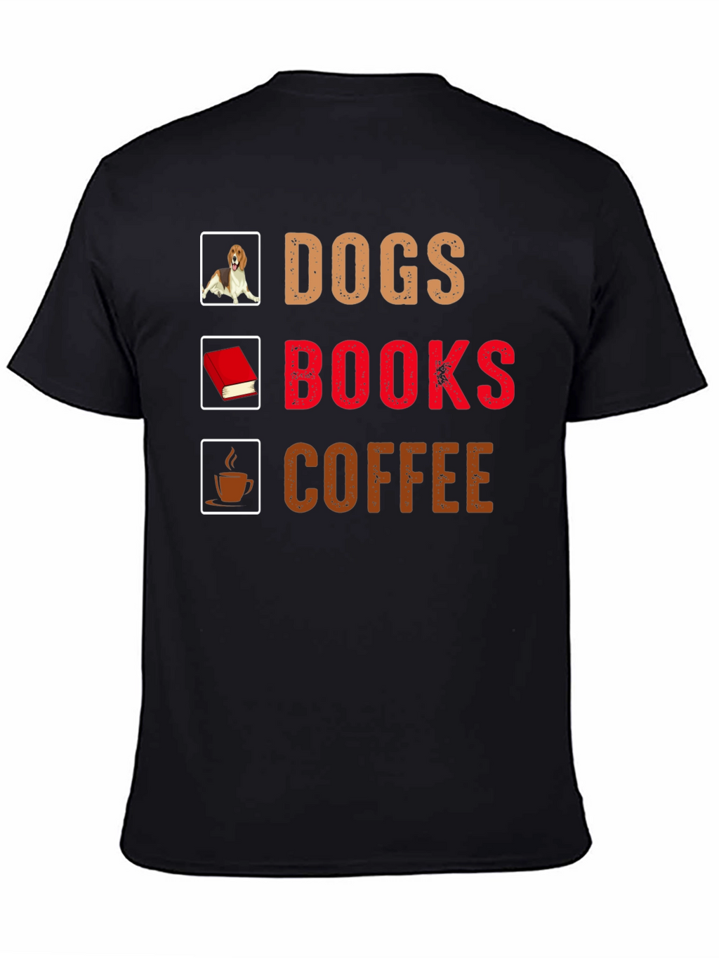 Dogs Books Coffee T-Shirt