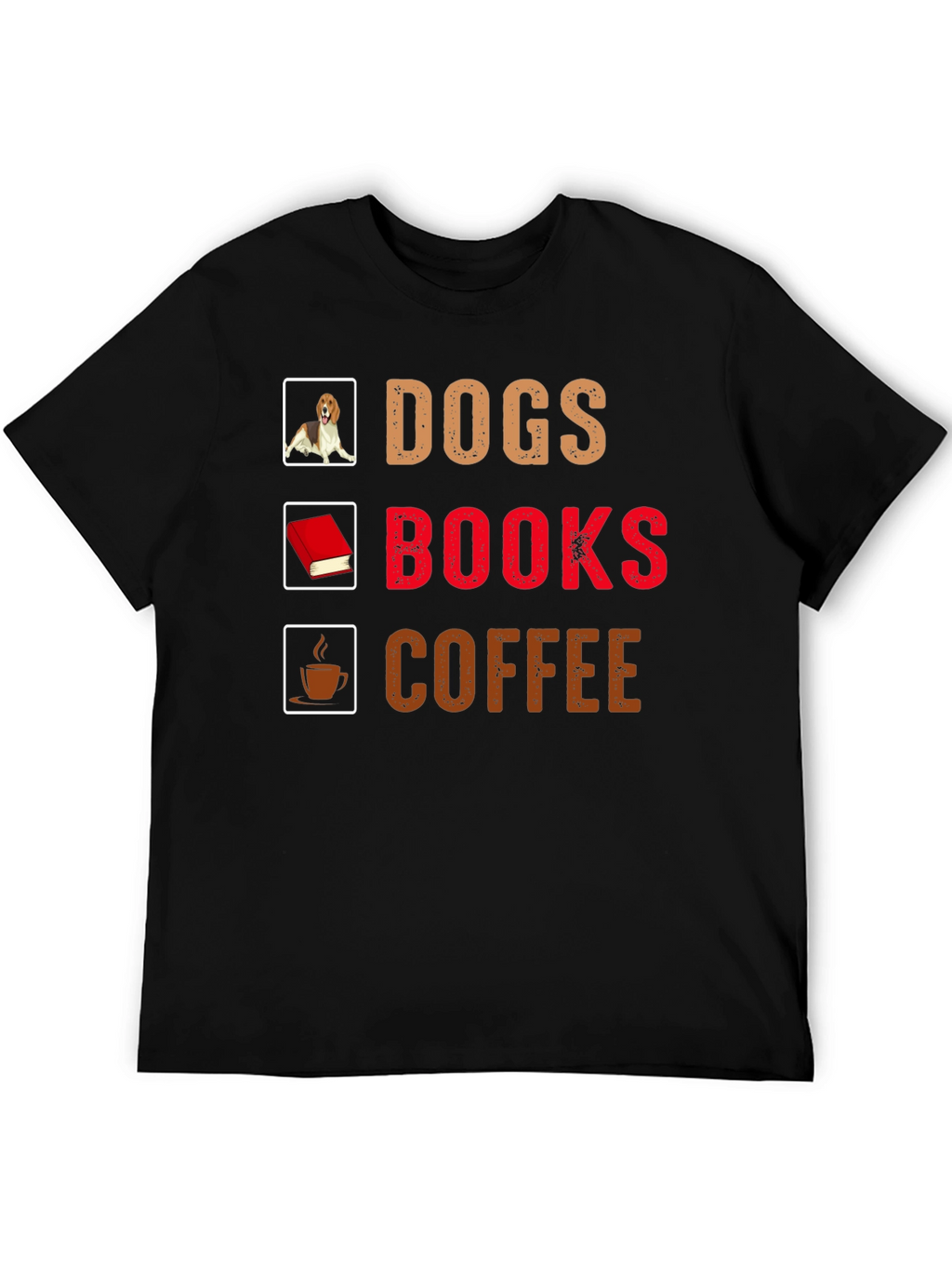 Dogs Books Coffee T-Shirt