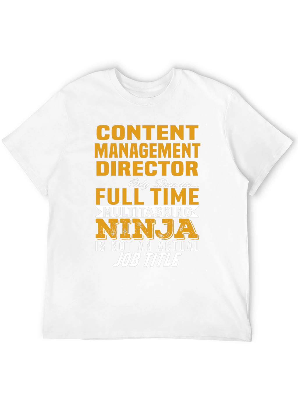 Content Management Director Ninja T-Shirt