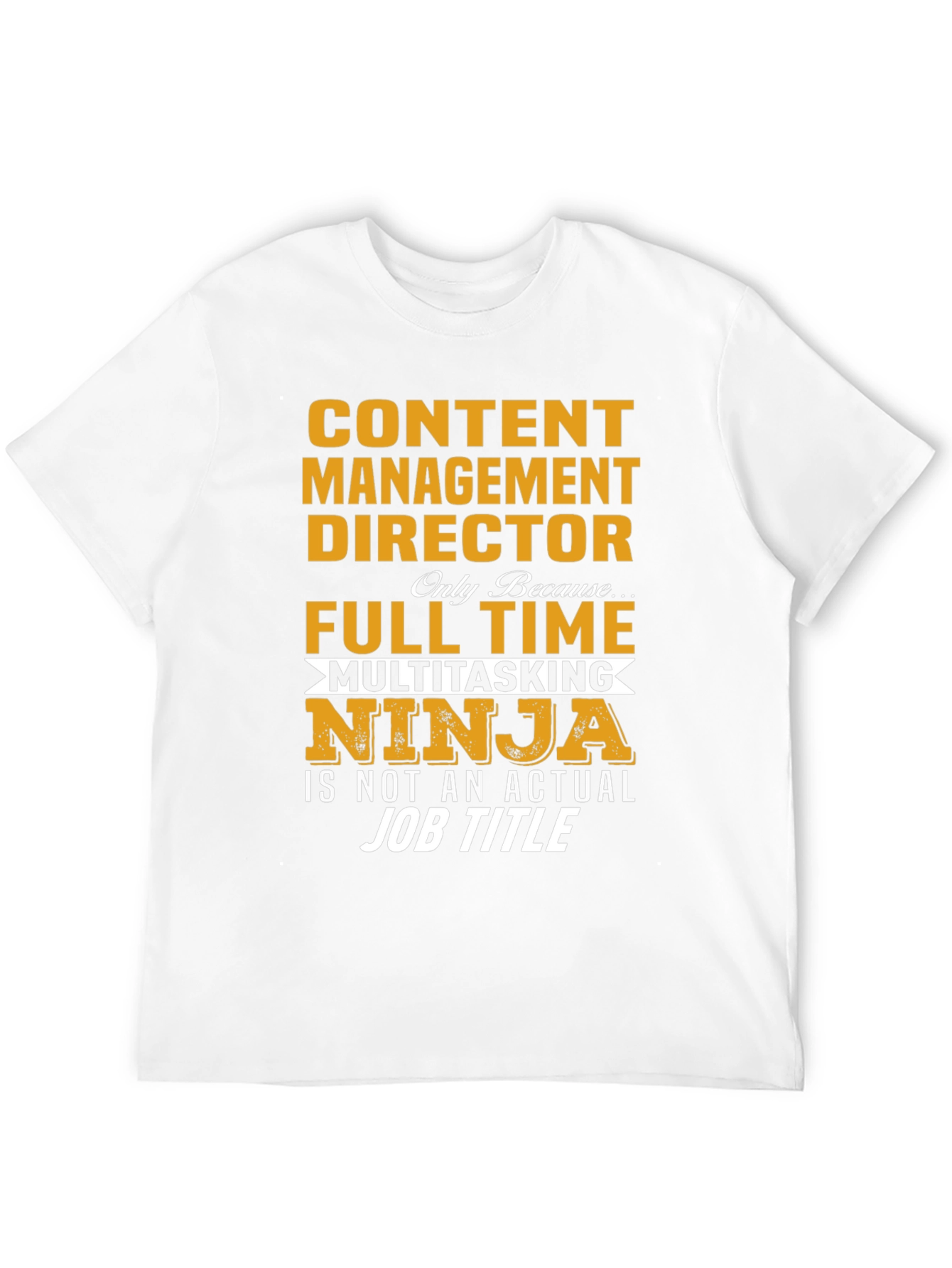 Content Management Director Ninja T-Shirt