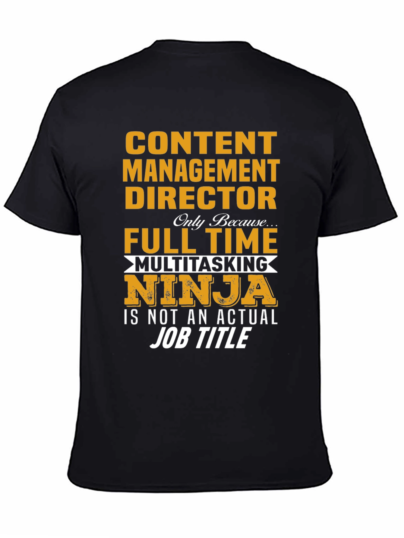 Content Management Director Ninja T-Shirt