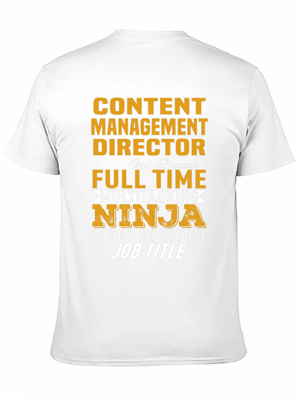 Content Management Director Ninja T-Shirt