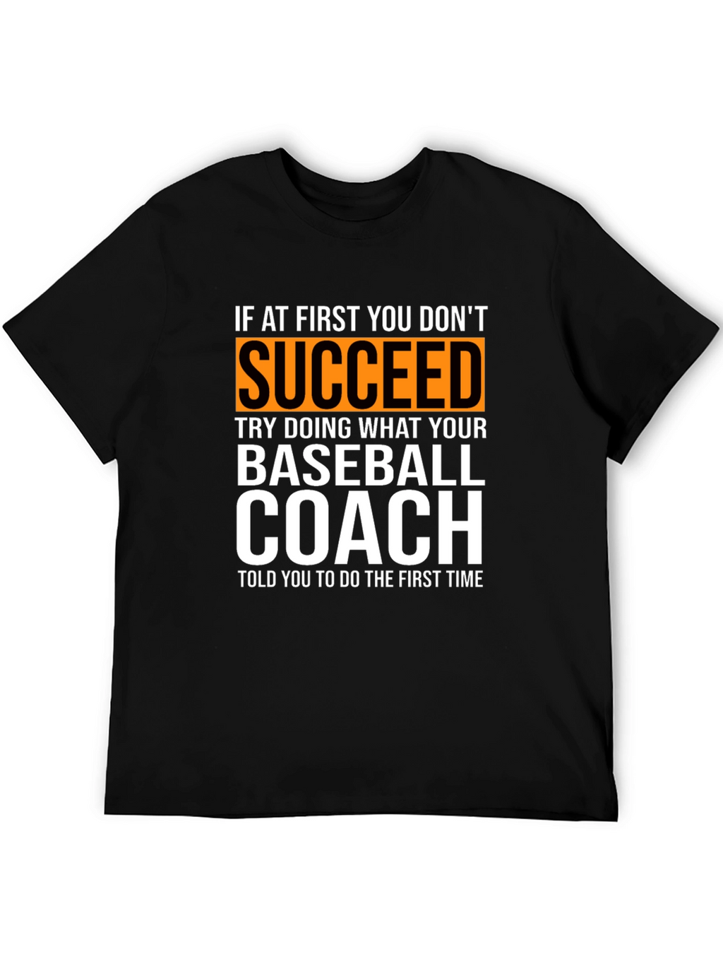 Baseball Coach T-Shirt