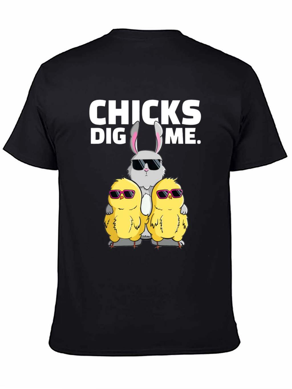 Chicks Dig Me T-Shirt
