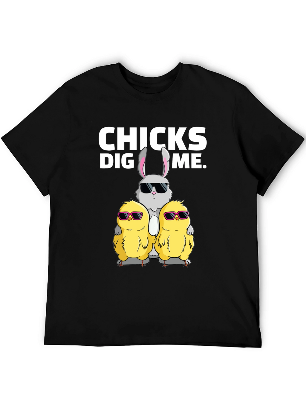 Chicks Dig Me T-Shirt