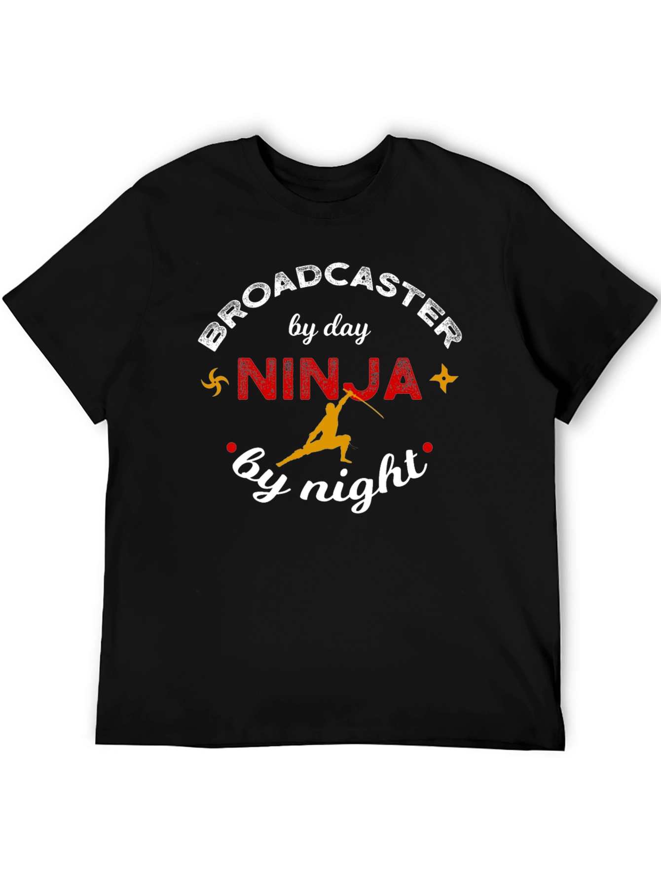 Broadcaster by Day Ninja by Night Graphic T-Shirt