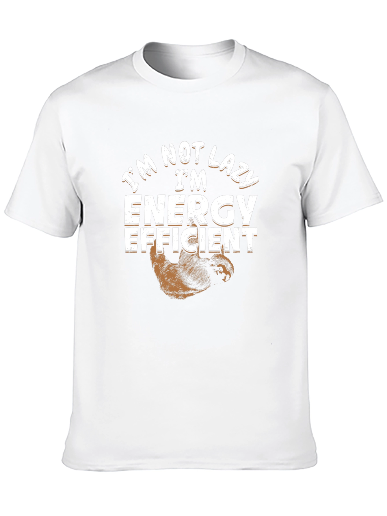 Im Not Lazy Im Energy Efficient Sloth Graphic Tee