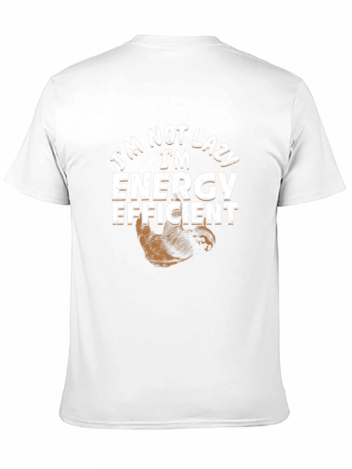 Im Not Lazy Im Energy Efficient Sloth Graphic Tee