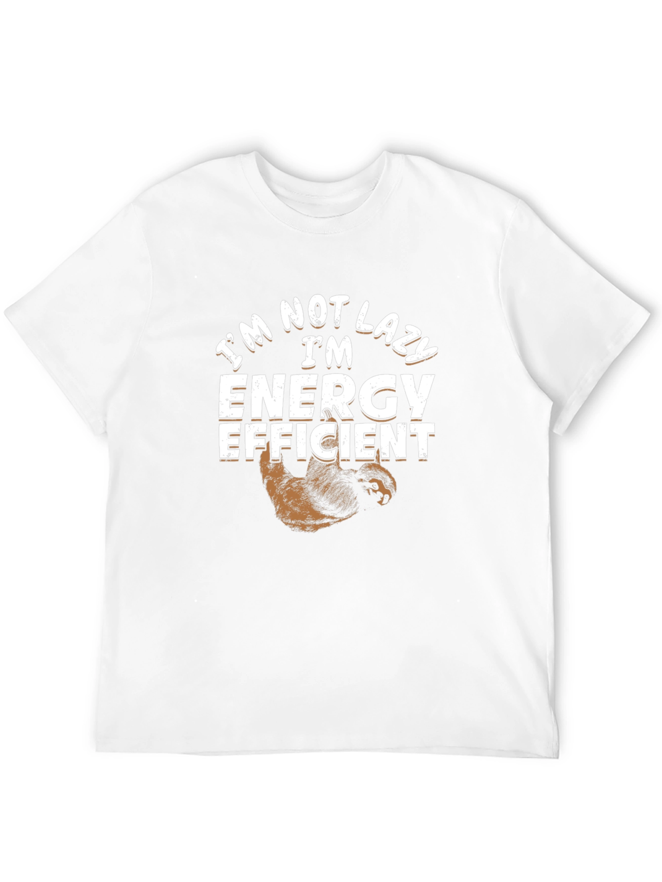 Im Not Lazy Im Energy Efficient Sloth Graphic Tee