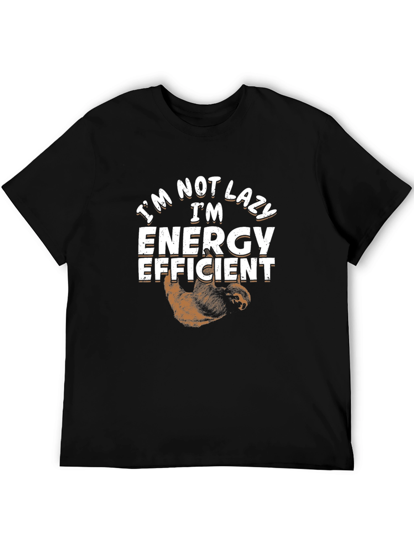 Im Not Lazy Im Energy Efficient Sloth Graphic Tee