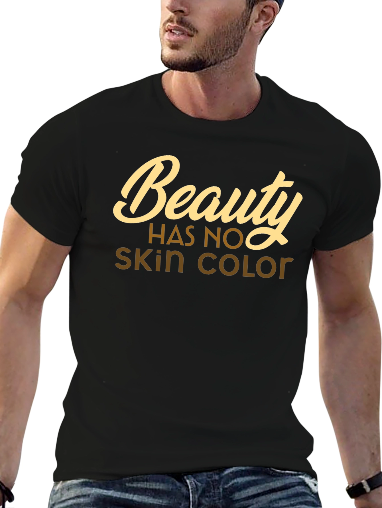Beauty Has No Skin Color T-Shirt