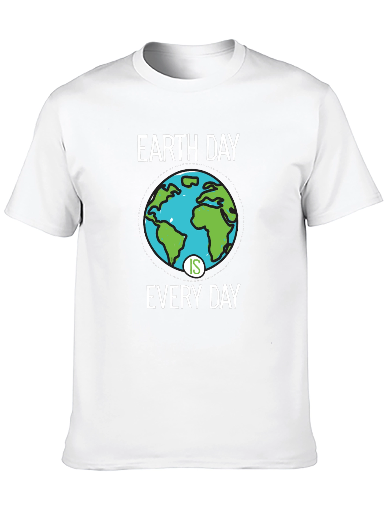 Earth Day Is Every Day Graphic Tee