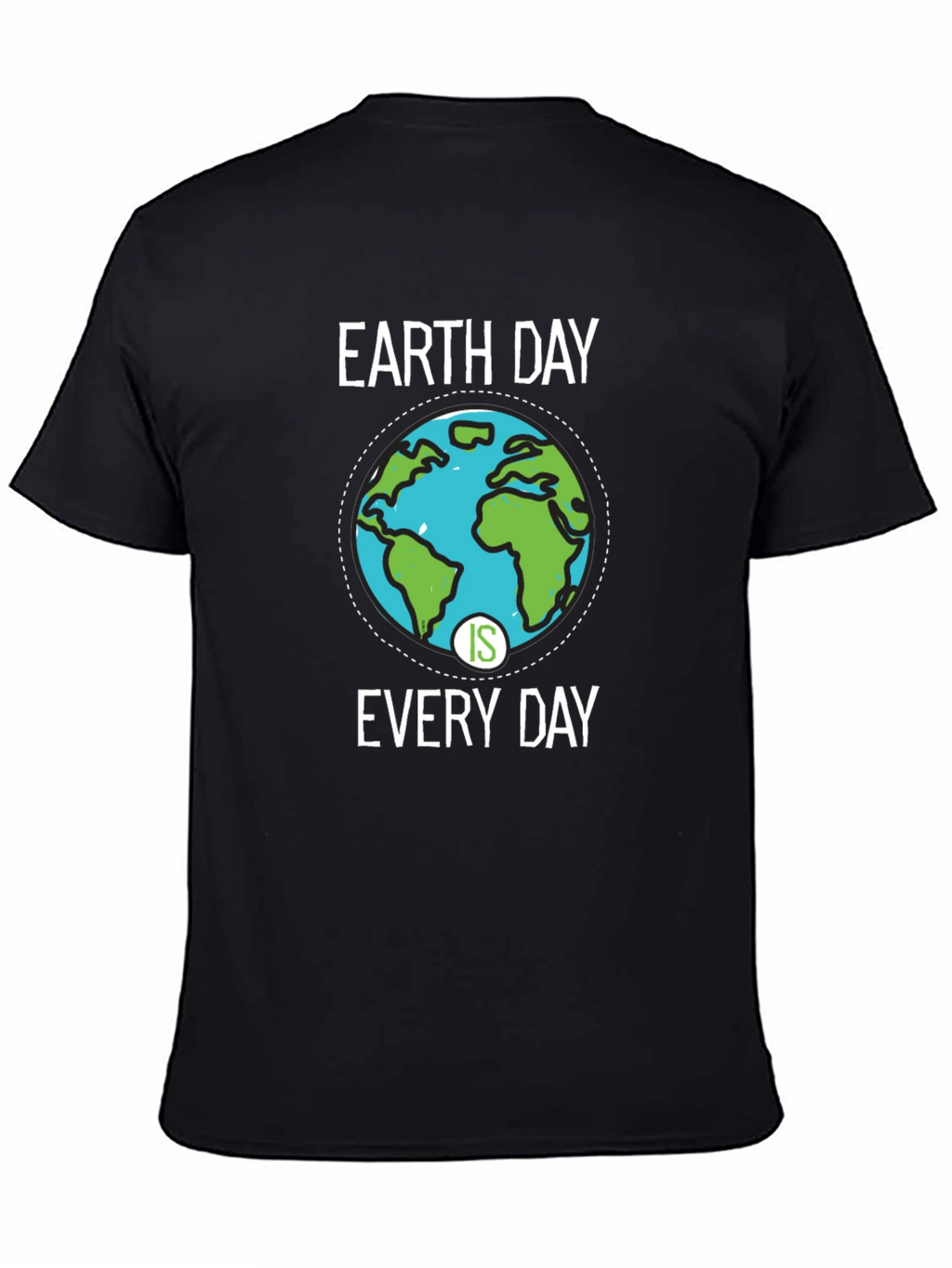 Earth Day Is Every Day Graphic Tee