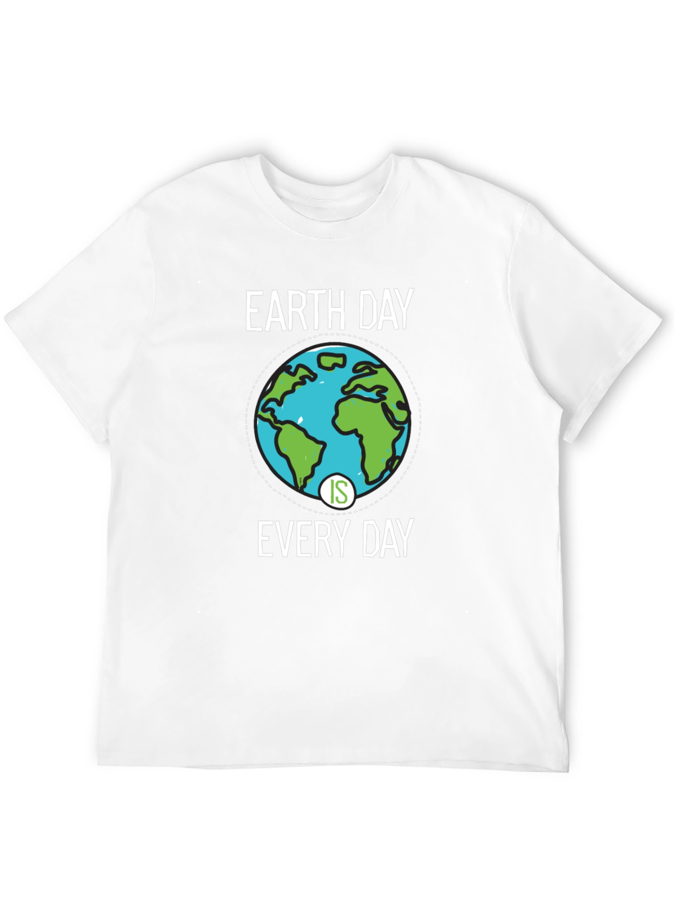 Earth Day Is Every Day Graphic Tee