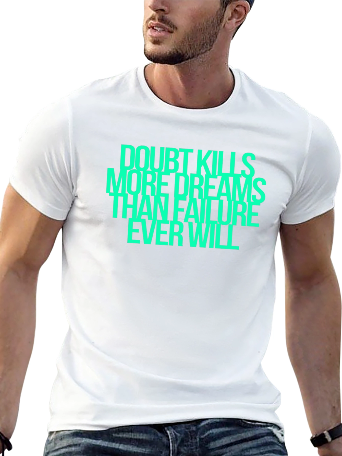 Doubt Kills Dreams Graphic T-Shirt