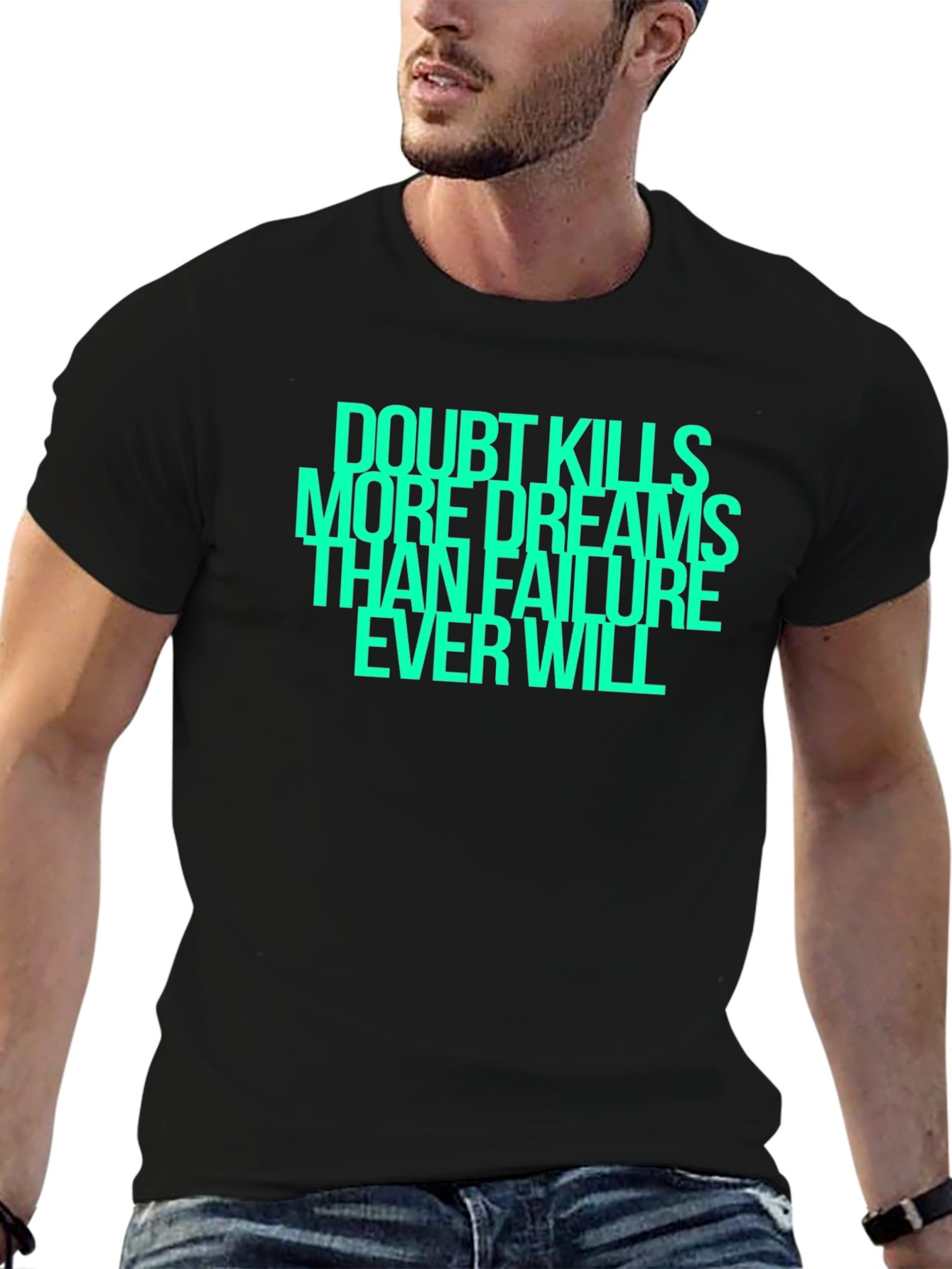 Doubt Kills Dreams Graphic T-Shirt