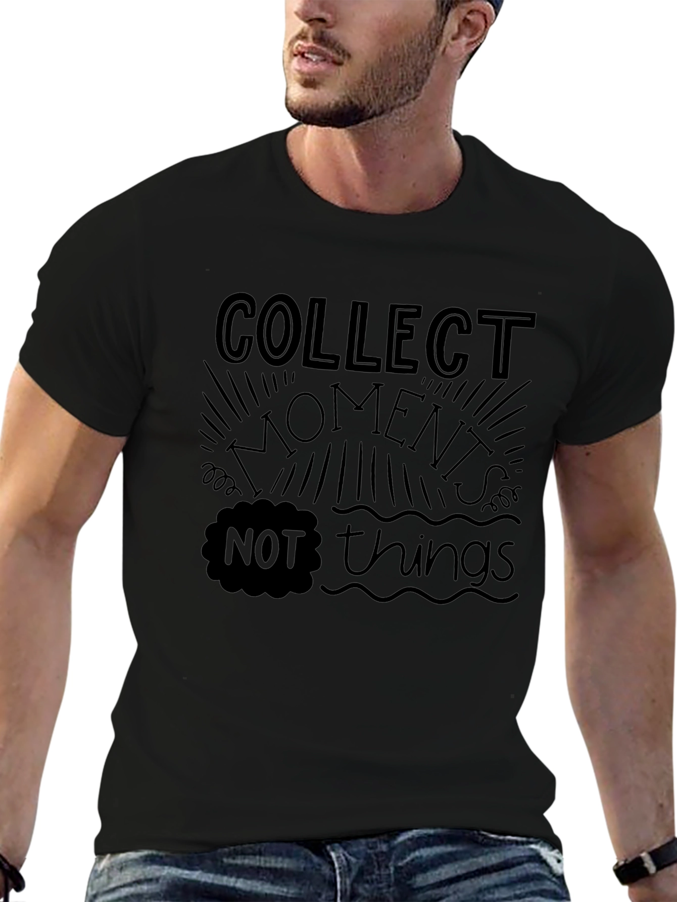 Collect Moments Not Things T-Shirt