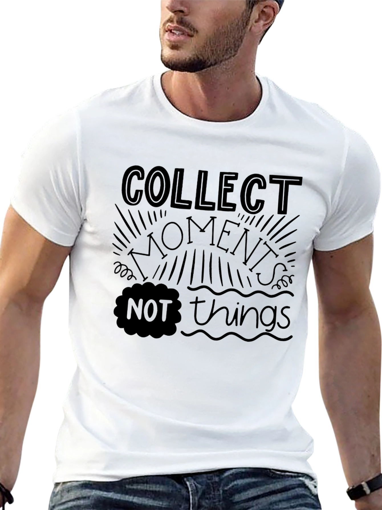 Collect Moments Not Things T-Shirt