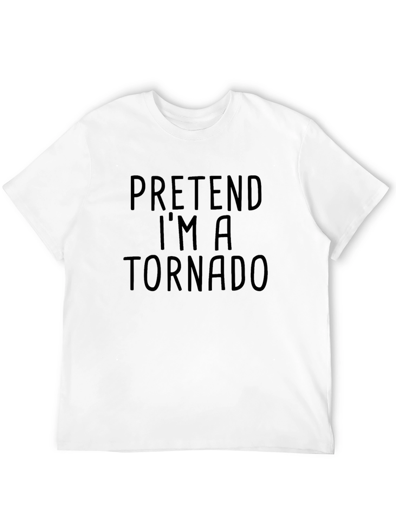 Pretend Im A Tornado Graphic Tee