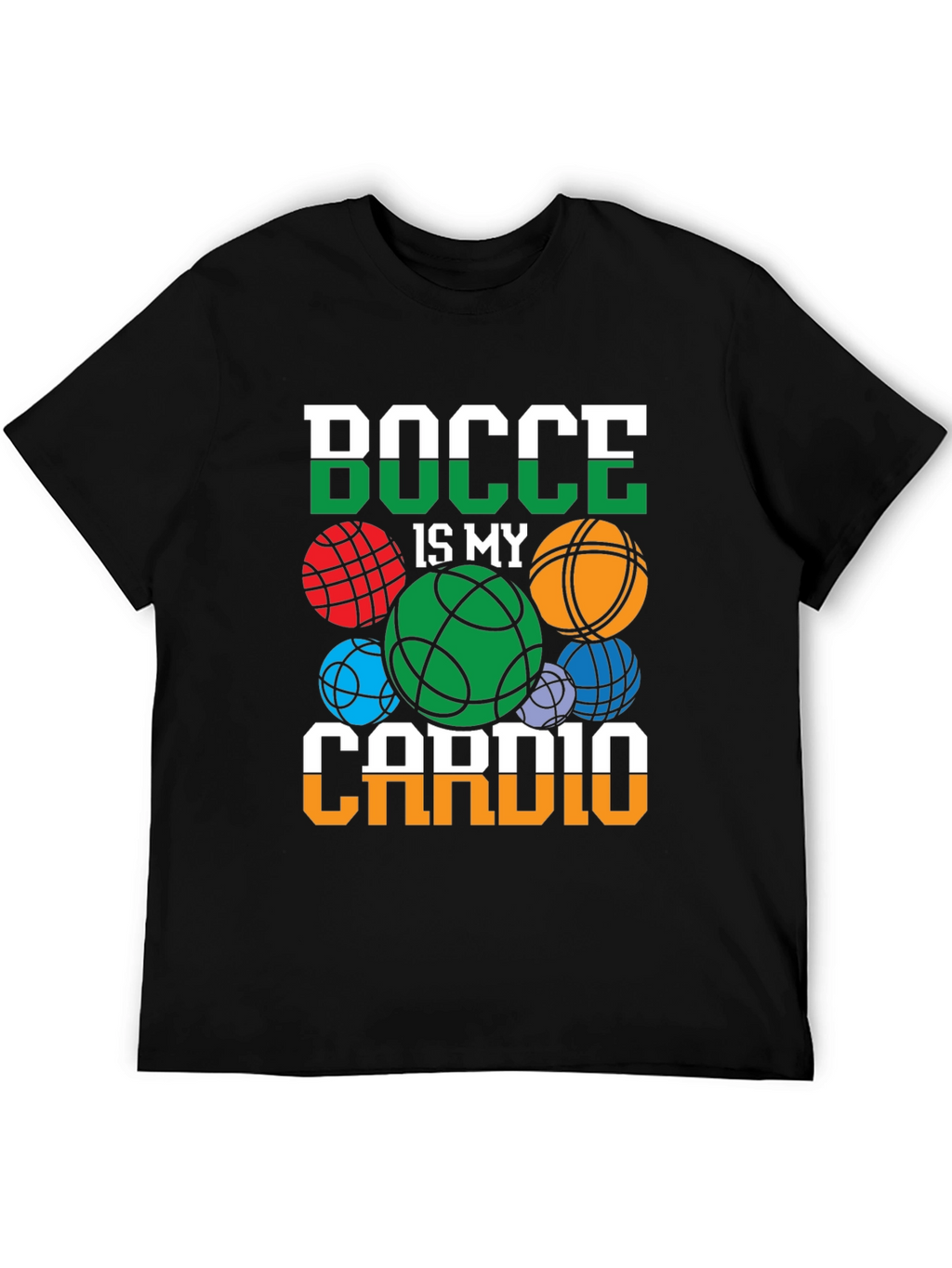 Bocce Is My Cardio Graphic Tee