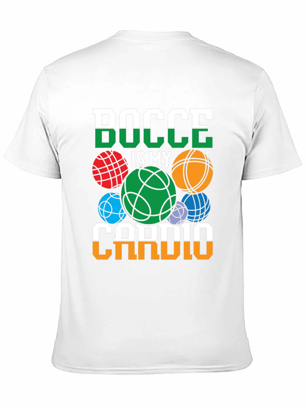 Bocce Is My Cardio Graphic Tee