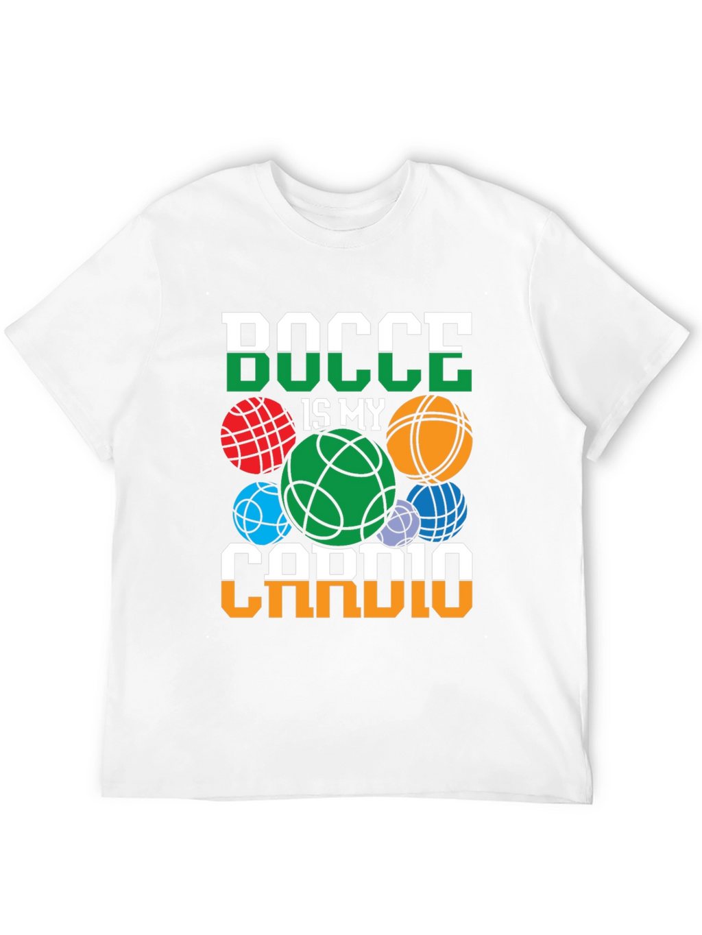 Bocce Is My Cardio Graphic Tee